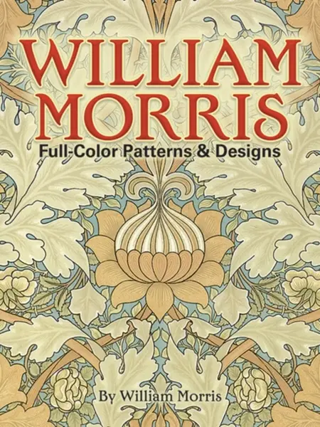 Full-colour Patterns and Designs - Morris William