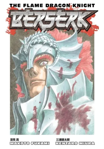 Berserk: The Flame Dragon Knight - Kentaro Miura