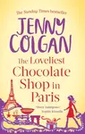 The Loveliest Chocolate Shop in Paris - Jenny Colganová