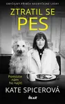 Ztratil se pes (poškozená) - Kate Spicerová