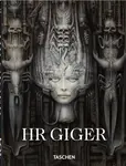 HR Giger. 45th Ed. - Hans Werner Holzwarth, Hans Rudolf Giger, Andreas J. Hirsch