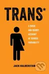Trans (A Quick and Quirky Account of Gender Variability) - kniha z kategorie Humanitní a společenské vědy