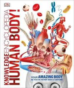 Knowledge Encyclopedia Human Body! - DK