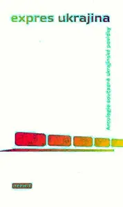 Expres Ukrajina (poškozená) - Rita Kindlerová