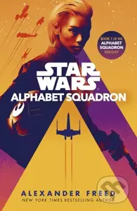 Star Wars: Alphabet Squadron - Alexander Freed - kniha z kategorie Sci-fi