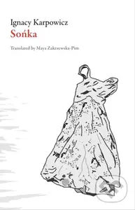 Sonka - Ignacy Karpowicz - kniha z kategorie Společenská beletrie
