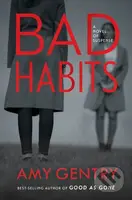 Bad Habits (By the author of the best-selling thriller GOOD AS GONE)