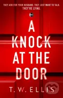 A Knock at the Door - T.W. Ellis - kniha z kategorie Detektivky, thrillery a horory