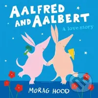 Aalfred and Aalbert (An Adorable and Funny Love Story Between Aardvarks) - kniha z kategorie Pro děti