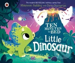 Ten Minutes to Bed: Little Dinosaur - Rhiannon Fielding - kniha z kategorie Pro děti