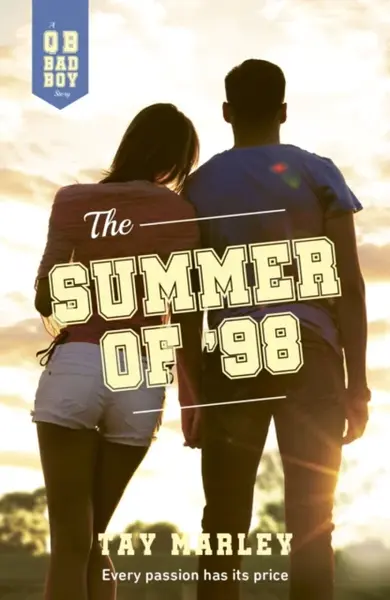 The Summer of '98 - Tay Marley