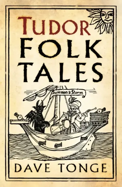 Tudor Folk Tales - Dave Tonge