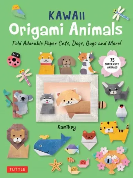 Kawaii Origami Animals - Kamikey