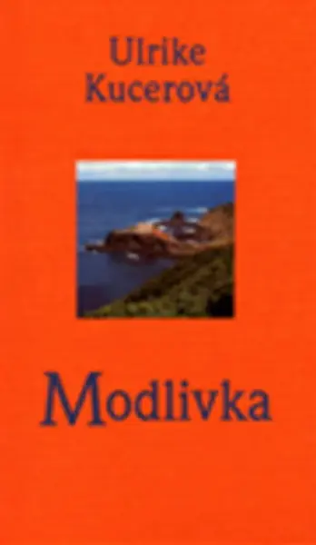 Modlivka (poškozená) - U. Kucerová