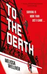 To the Death