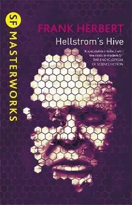 Hellstrom's Hive - Frank Herbert