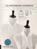 The Shirtmaking Workbook - David Page Coffin