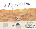 A Possum's Tail - Gabby Dawnay - kniha z kategorie Pro děti