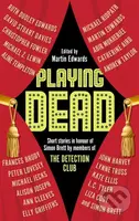Playing Dead (Short Stories by Members of the Detection Club) - kniha z kategorie Detektivky, thrillery a horory