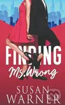 Finding Ms. Wrong - Susan Warner - kniha z kategorie Romantika