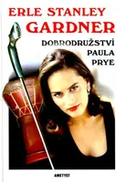 Dobrodružství Paula Prye (poškozená) - Erle Stanley Gardner