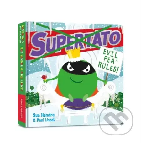 Supertato: Evil Pea Rules (The perfect Christmas gift for children aged 3+) - kniha z kategorie Pro děti