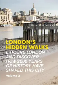 London's Hidden Walks Volume 2 - Stephen Millar