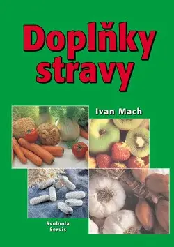 Doplňky stravy (poškozená) - Ivan Mach