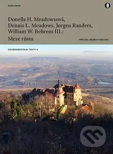 Meze růstu - William W. Behrens III.