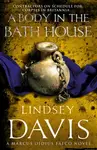 A Body In The Bath House - Lindsey Davisová