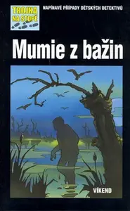 Mumie z bažin (poškozená)