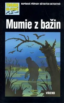 Mumie z bažin (poškozená)