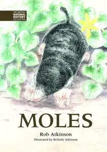 Moles - Rob Atkinson