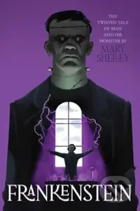 Frankenstein - Mary Shelley