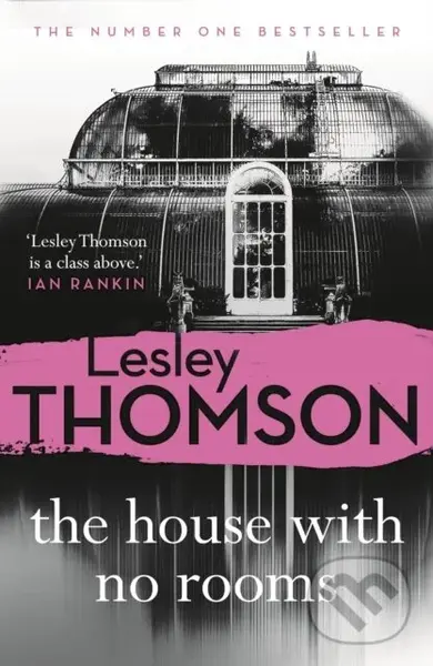 The House With No Rooms - Thomson Lesley