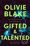 Gifted & Talented - Olivie Blake