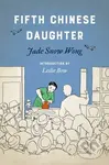 Fifth Chinese Daughter - Jade Snow Wong - kniha z kategorie Humanitní a společenské vědy
