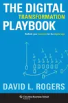 The Digital Transformation Playbook - David L Rogers