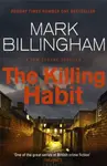 The Killing Habit - Mark Billingham
