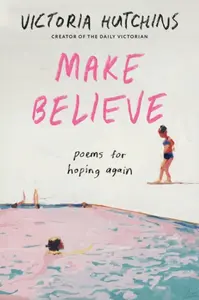 Make Believe - Victoria Hutchins