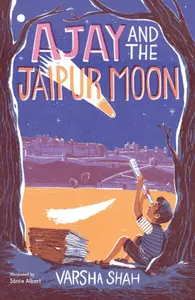 Ajay and the Jaipur Moon - Varsha Shah