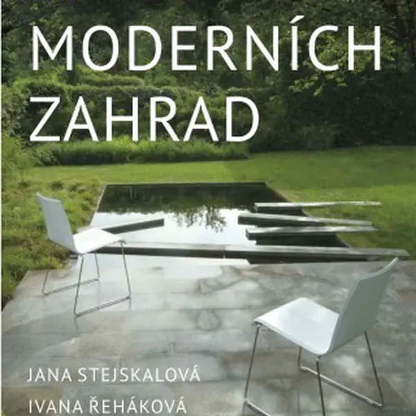 Architektura moderních zahrad - Jana Stejskalová, Ivana Řeháková - e-kniha