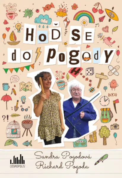 Hoď se do pogody - Sandra Pogodová, Richard Pogoda - e-kniha