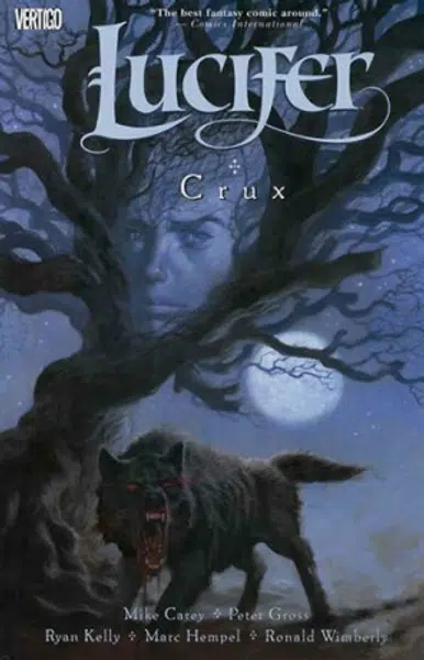Lucifer 9 - Crux - Mike Carey, Peter Gross, Ryan Kelly