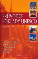 Průvodce poklady Unesco - Vladimír Tkáč