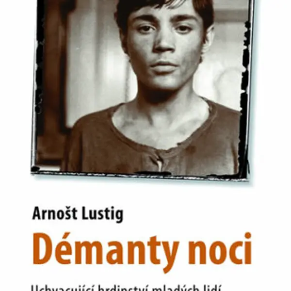 Démanty noci - Arnošt Lustig
