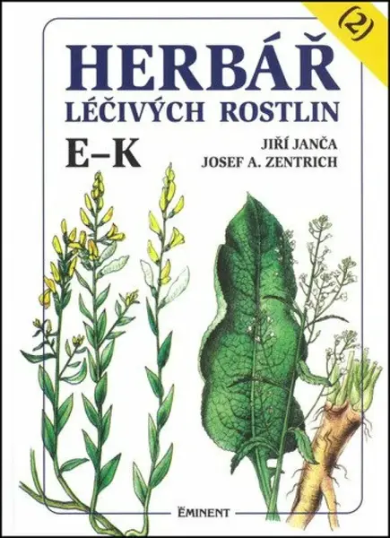 Herbář léčivých rostlin 2. E - K - Josef A. Zentrich, Jiří Janča