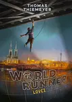 Worldrunner 1 - Lovci - Thomas Thiemeyer