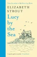 Lucy by the Sea - Elizabeth Stroutová