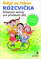 Když se řekne ROZCVIČKA - Vladimíra Ottomanská
